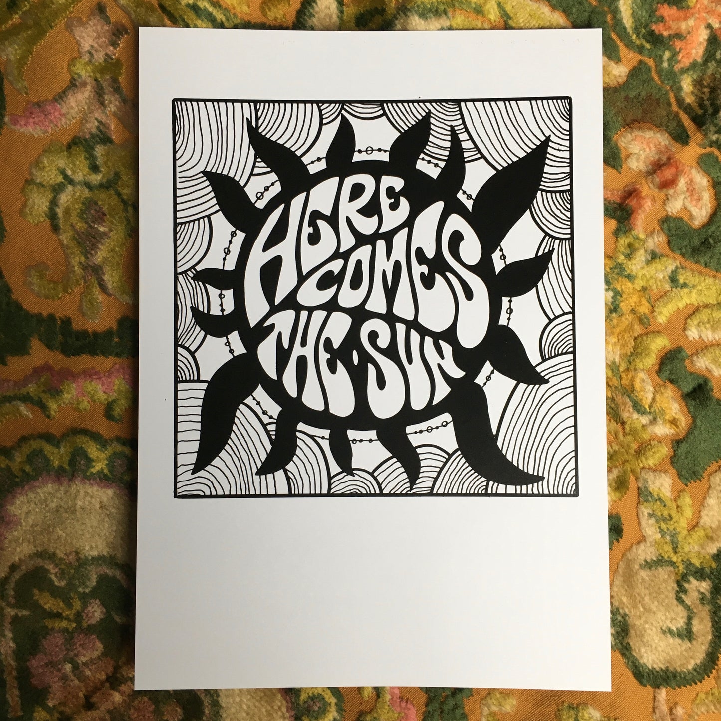 Here Comes The Sun A4 print